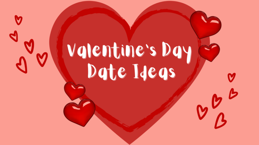 Last-Minute Local Dates to Celebrate Valentines Day with a Special Someone