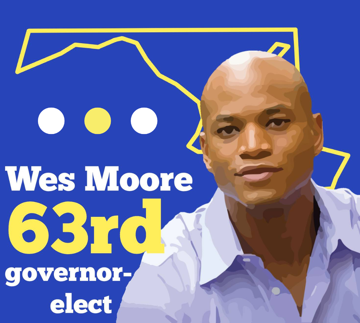 Leaving No One Behind: Wes Moore Elected 63rd Governor Of Maryland ...