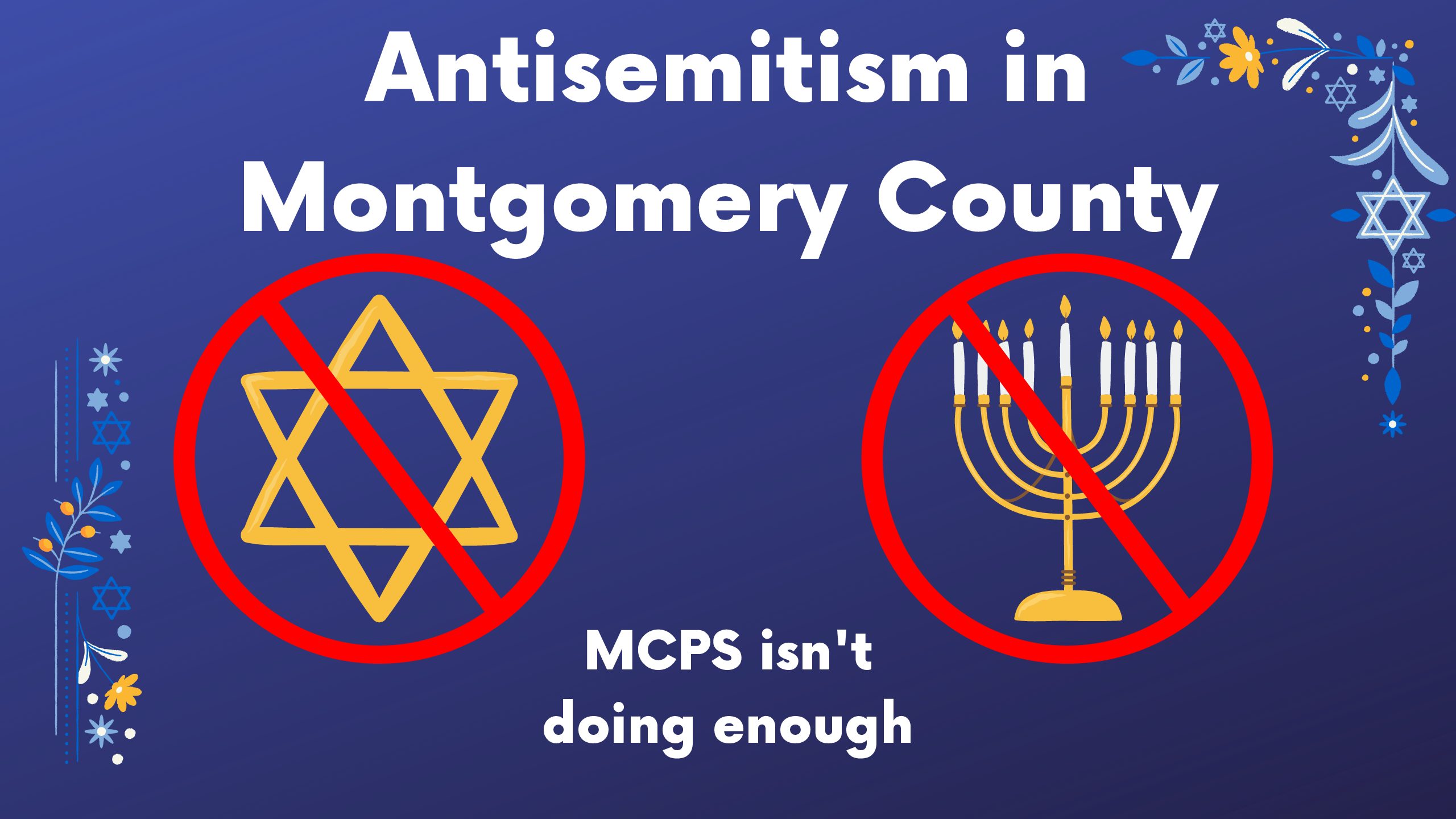 MCPS is Not Doing Enough to Combat Antisemitism